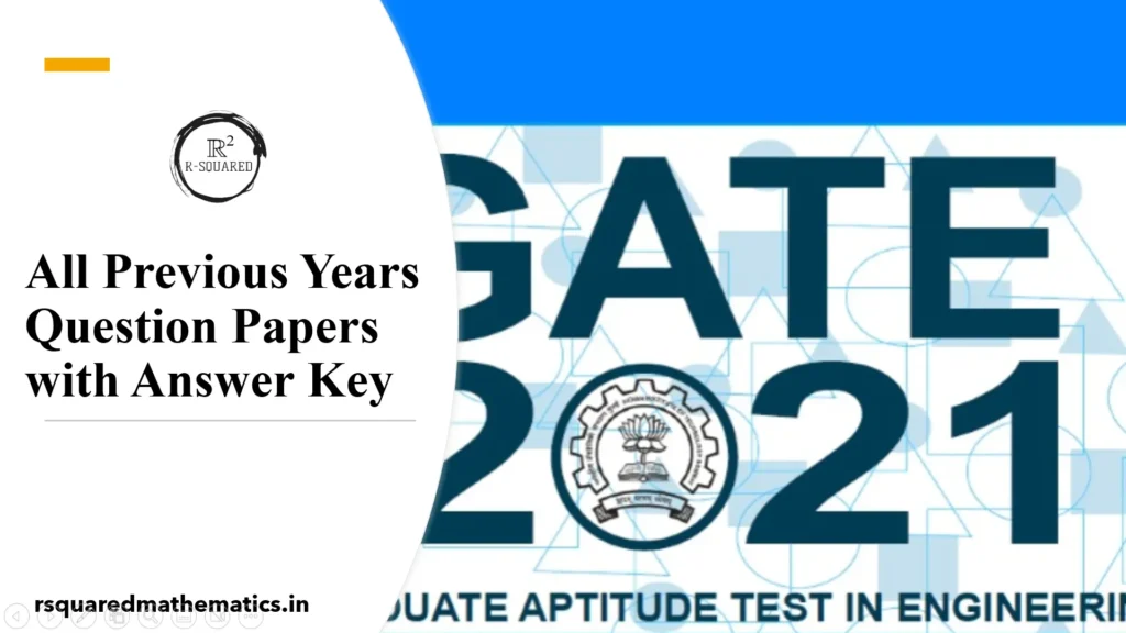 GATE Mathematics All Previous Years Question Papers with Answer Key